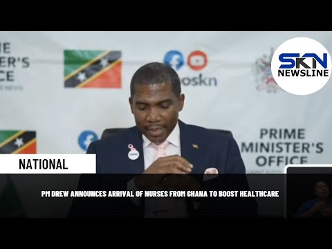 YouTube video thumbnail: PM Drew Announces Arrival Of Nurses From Ghana To Boost Healthcare