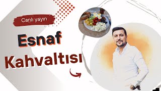 Esnaf kahvaltısı😊