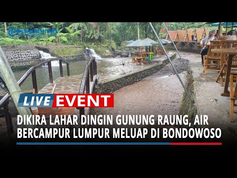 Sempat Disangka Lahar Dingin Gunung Raung, Camat Sumberwringin Banjir Karena Hujan