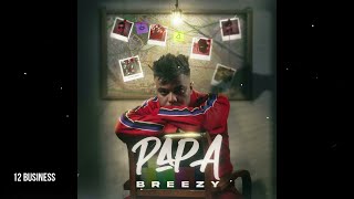BREEZY - Business X Klass A (Prod by . Dopaz )