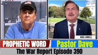 Pastor Dave PROPHETIC WORD Updates - The War Report Episode