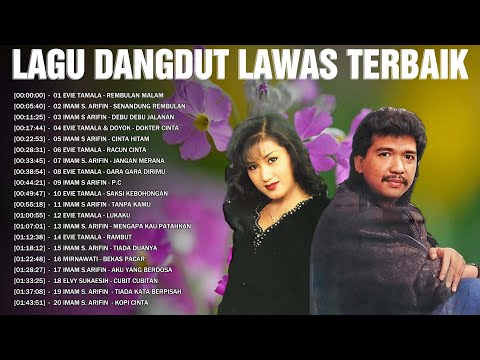 Lagu Dangdut Lawas Terbaik 🚀 Dangdut Lawas Nostalgia 80an 90an 🚀 Evie Tamala, Imam S Arifin