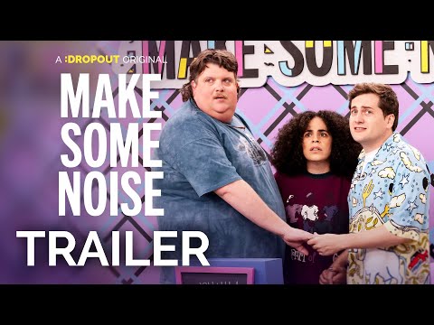 Make Some Noise Season 4 Trailer [Dropout Exclusive Series]