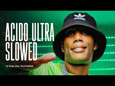 ACIDO ULTRA SLOWED - MC GW e Undiennx