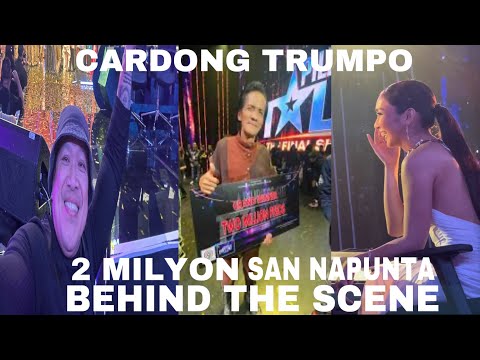 2 MILYON PARA KAY CARDONG TRUMPO SAN NAPUNTA (BEHIND THE SCENE) PGT SEASON 7