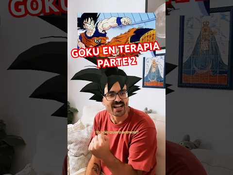 Goku necesita terapia (Parte 2) π¨π»βπ« #animeterapia #dragonball