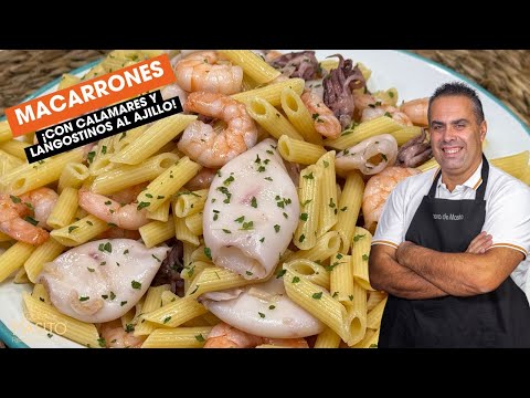 Macarrones con calamares y langostinos al ajillo