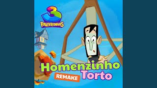 Homenzinho Torto (Remake)