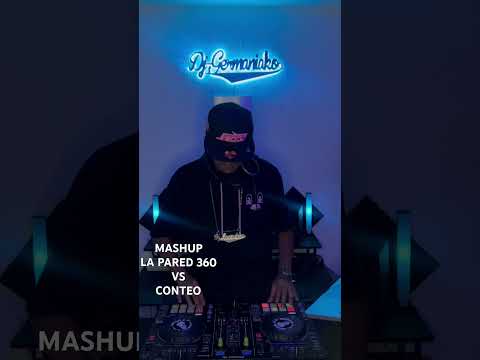 Mashup #lapared360 Vs #conteo #mashup #dj #shorts