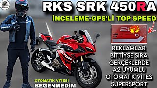 BU NASIL OTOMATİK ? RKS SRK450RA İNCELEME VE TOP SPEED & A2 NİN EN YAKIŞIKLISI VE EN HIZLISI MI ?