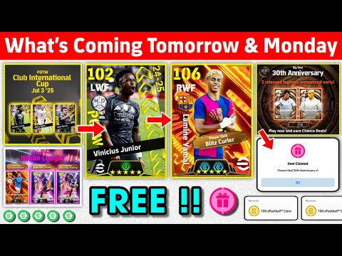 What Is Coming On Tomorrow & Monday In eFootball 2025 Mobile !! Free Chance Deals, Free Coins 🤩🔔