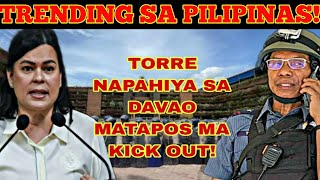TORRE NAPAHIYA SA DAVAO! MISSION FAILED NA NAMAN DAHIL KICK OUT!