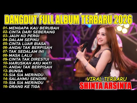 MENGAPA KAU BERUBAH, CINTA DARI SEBERANG DANGDUT FULL ALBUM TERBARU DANGDUT KOPLO VIRAL TERBARU
