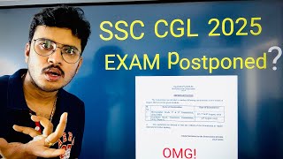 SSC CGL 2025 || Exam postponed? 😱 जिसका डर था वही हुआ? 🥺 अब आगे क्या करना है?