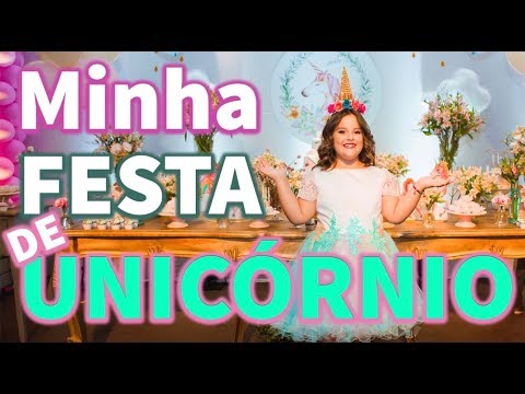 MINHA FESTA DE ANIVERSÁRIO DE UNICÓRNIO #FABITODODIAEMSETEMBRO