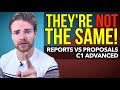 C1 Advanced Exam: Reports vs Proposals