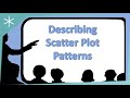 Understanding Scatterplots and Correlations