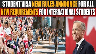 Canada Student Visa New Rules Announce for All | New Requirements for International students