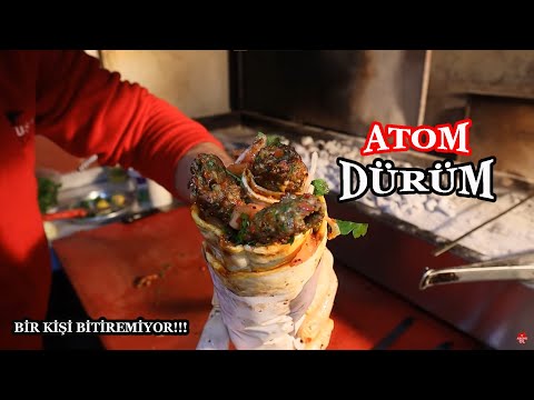 BU DÜRÜMÜ BİR KİŞİ BİTİREMİYOR!!! SEM USTA'DAN ÜÇLÜ ATOM DÜRÜM!!!
