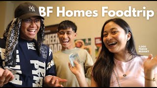 BF HOMES FOOD TRIP | BUDGET CHALLENGE