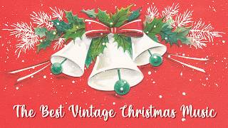 Best Vintage Christmas Music 🎅 Classic Christmas Songs Playlist 🎄 1920s 1930s 1940s Christmas Music