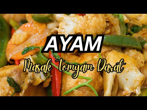 Ayam Masak Tomyam Darat