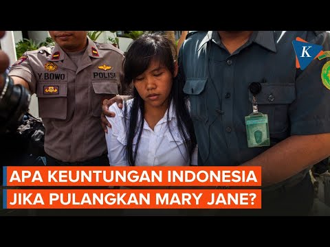 Keuntungan Bagi Indonesia jika Pulangkan Mary Jane