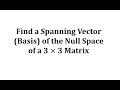 Understanding the Null Space of a Matrix