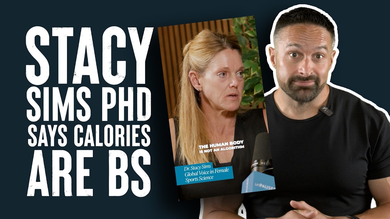 Stacy Sims PHD Says Calories Are BS | What the Fitness | Biolayne