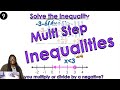 Solving Multi-Step Inequalities Effectively