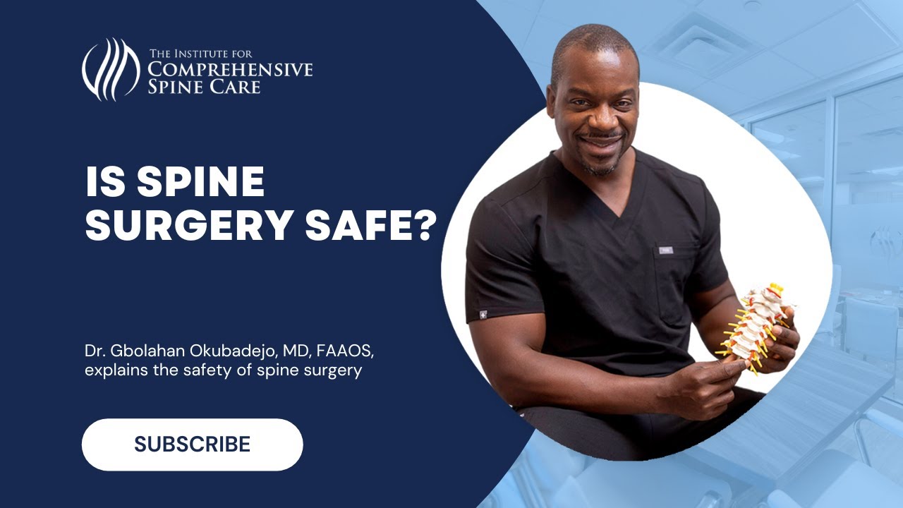 Doctor discussing spine surgery safety and subscribe option.