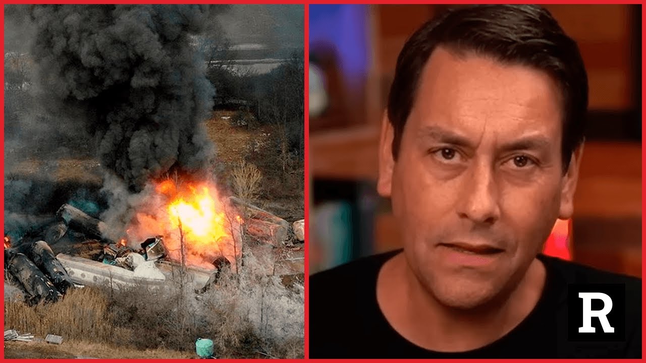 Oh SH*T, this Train Explosion is WORSE than they’re Telling Anyone | Redacted with Clayton Morris