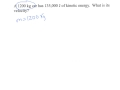 Kinetic and Potential Energy Problems