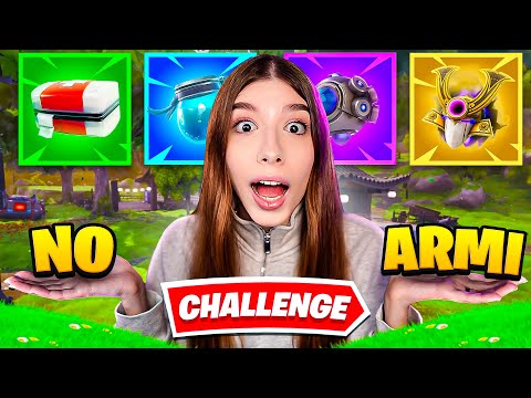 GIOCO SENZA USARE LE ARMI!! 😎 CHALLENGE IMPOSSIBILE | FORTNITE ITA