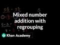 Adding Mixed Numbers and Fractions