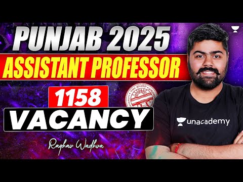 Punjab 1158 Assistant Professor Vacancy 2025 | 1158 Punjab Assistant Prof. Latest News | Raghav sir