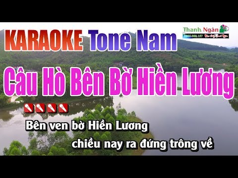 Câu Hò Bên Bờ Hiền Lương Karaoke | Tone Nam – Nhạc Sống Thanh Ngân