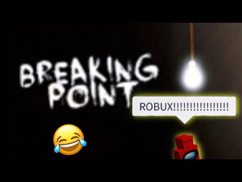 ROBLOX Funny Breaking Point Moments 😂