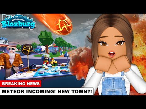 💥METEOR HITS BLOXBURG🔍 NEW MAP *COMING SOON*🗺️