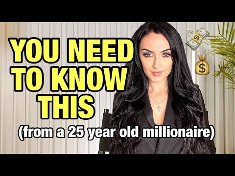 I Became a Millionaire at 25.. Here’s 8 Lessons for Anyone Wanting to Get RICH