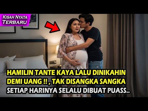 KISAH NYATA !! H4MIL1N TANTE KAYA LALU NIKAHIN DEMI UANG!, TAK DISANGKA BIKIN SYOK SEMUA !! TERNYATA