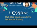 Solving Multi-Step Equations with the Distributive Property