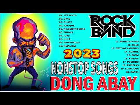 [NEW] Dong Abay Best Song's 2023 - Full Album -  Best Nonstop Songs Of Dong Abay 2023