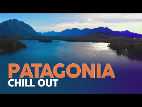 CHILL OUT MUSIC - Patagonia Tour ❄️ Background Video