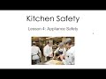 Kitchen Safety and Appliance Usage