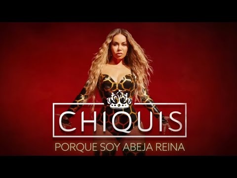 Chiquis - Porque Soy Abeja Reina (Visualizer Lyric Video)