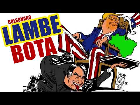 🇱🇷 LAMBE BOTA  🇱🇷 COMPARTILHEM A MÚSICA NOVA DE BOLSONARO, LAMBE BOTAS DO TRUMP. PATRIOTÁRIO IDIOTA