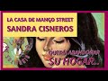 Exploring La Casa de Mango Street Themes and Characters
