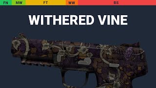 Five-SeveN Withered Vine Wear Preview