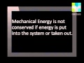 Mechanical Energy and Its Principles